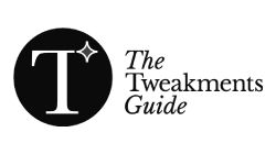 The Tweakments Guide